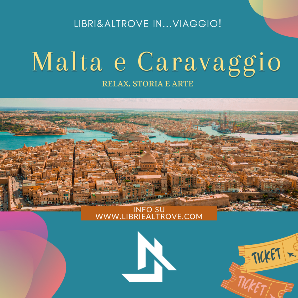 News - Libri&Altrove in...viaggio - Malta
