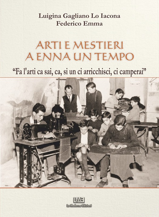 Arti e mestieri a Enna un tempo
