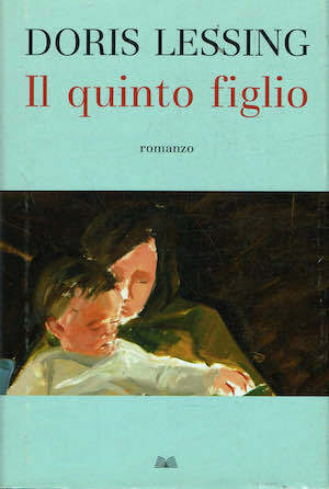 Il quinto figlio - Dorsi Lessing