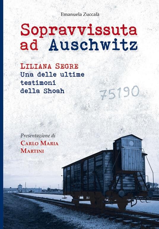 Sopravvissuta ad Auschwitz
