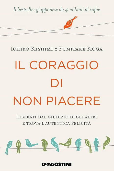Il coraggio di non piacere