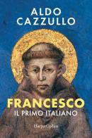 Francesco - A. Cazzullo