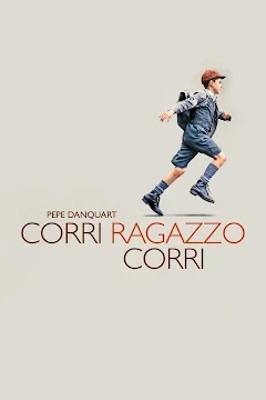 Corri ragazzo corri